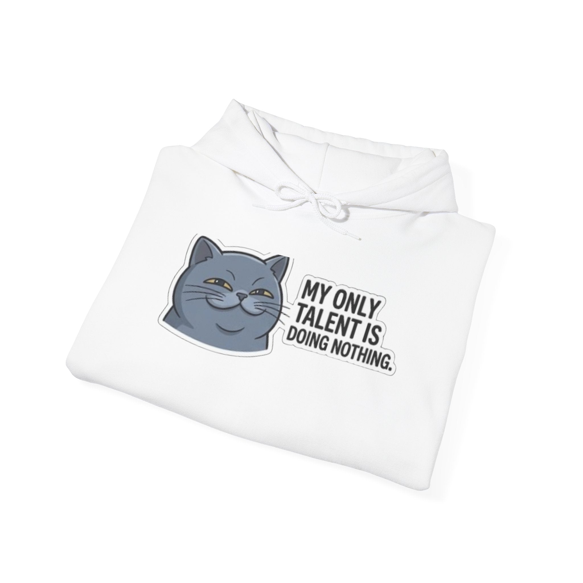Lazy Cat Face 'My Only Talent Is Doing Nothing' Hoodie | Funny Cat Hoodie