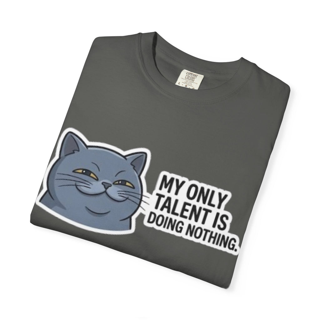 Smirking Cat Illustration My Only Talent Is Doing Nothing T-shirt