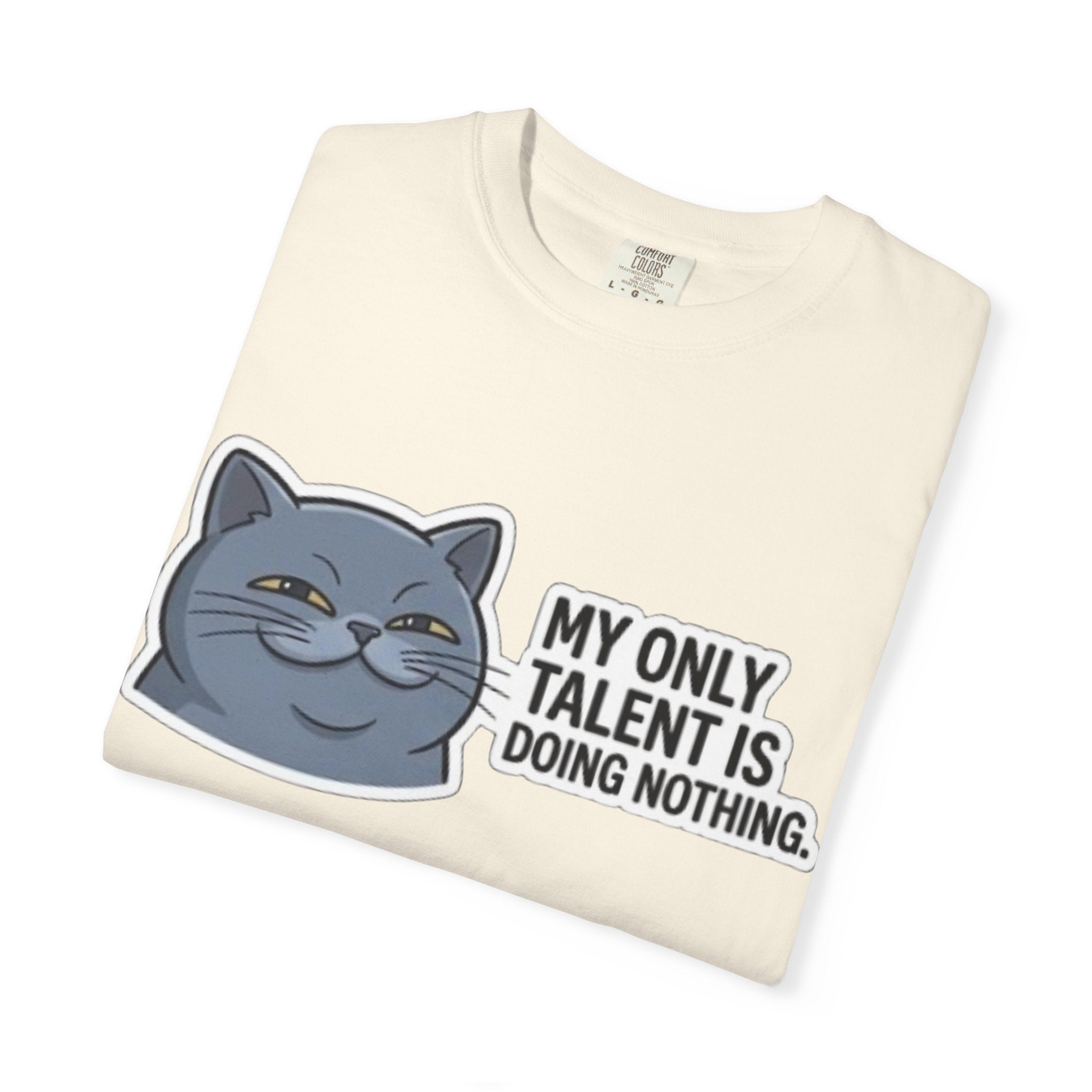 Smirking Cat Illustration My Only Talent Is Doing Nothing T-shirt