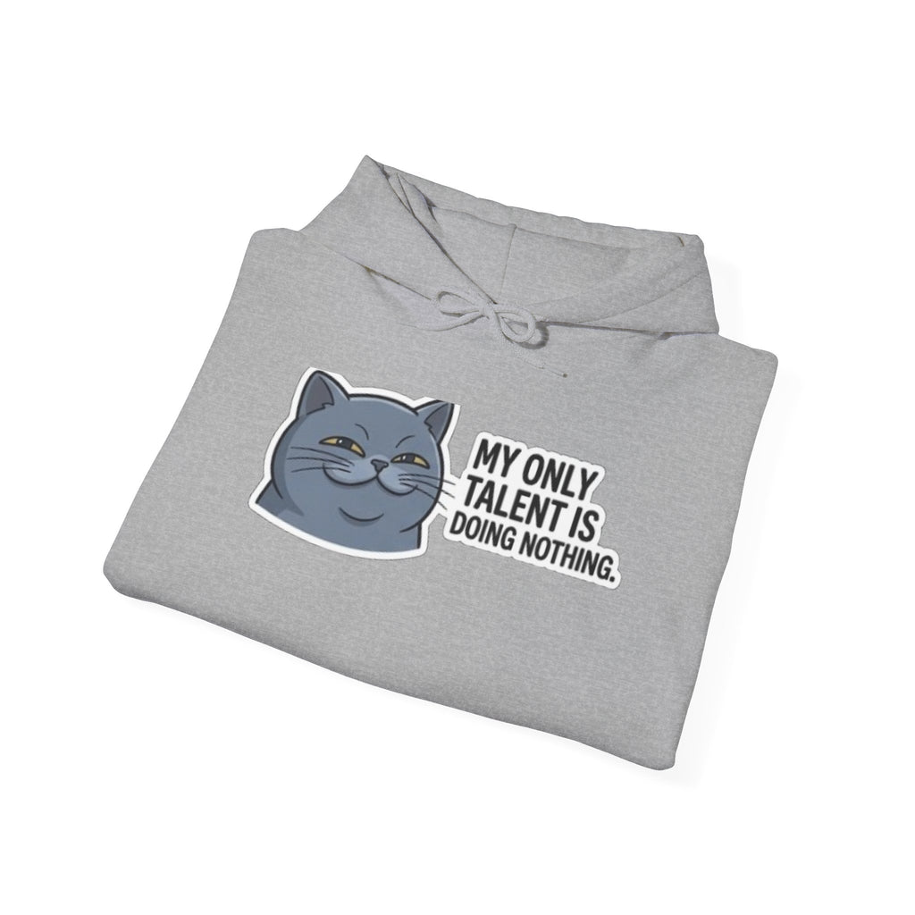 Lazy Cat Face 'My Only Talent Is Doing Nothing' Hoodie | Funny Cat Hoodie
