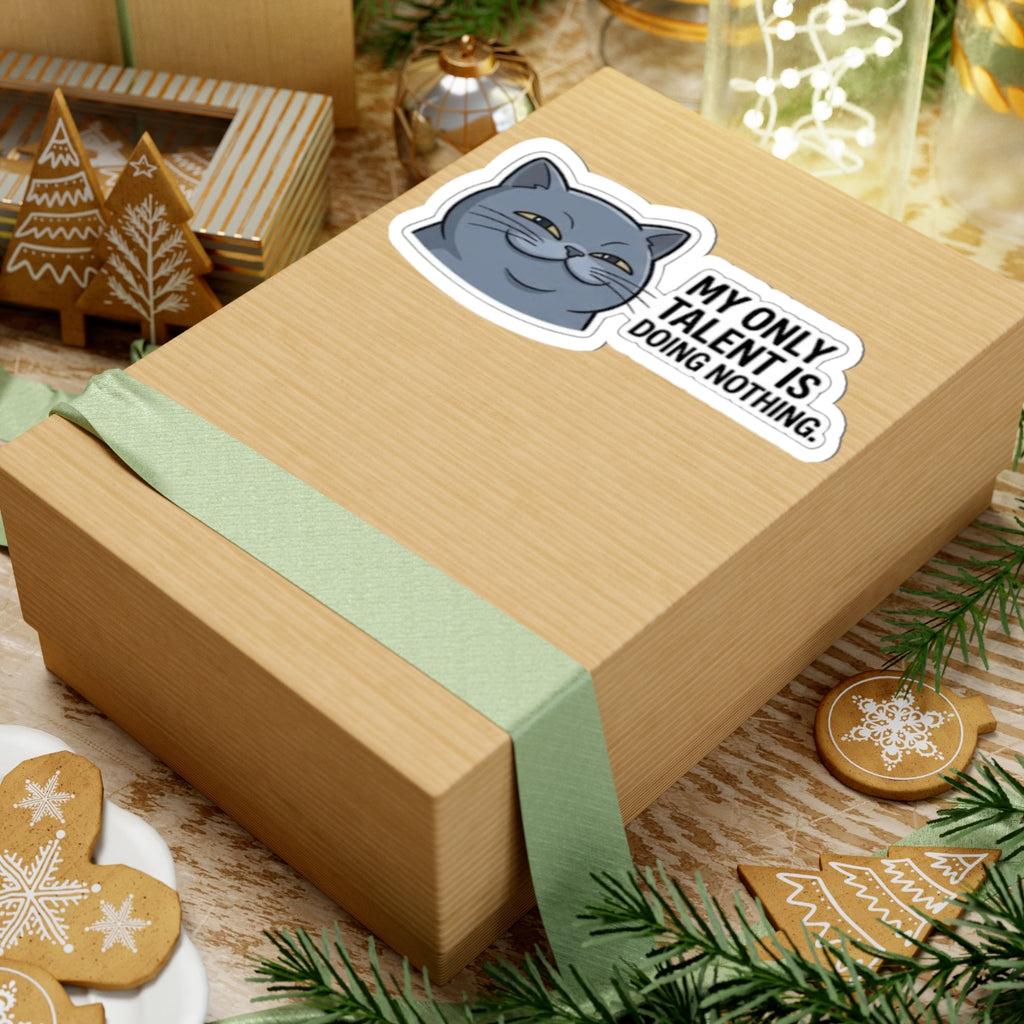 Smirking Cat Saying "My Only Talent Is Doing Nothing" Sticker | Kiss-Cut