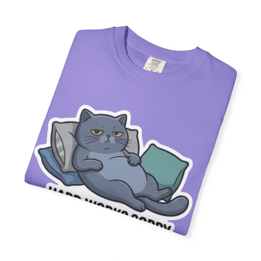 Lazy Cat Illustration Hard Work? Sorry T-shirt | Funny Cat Tee