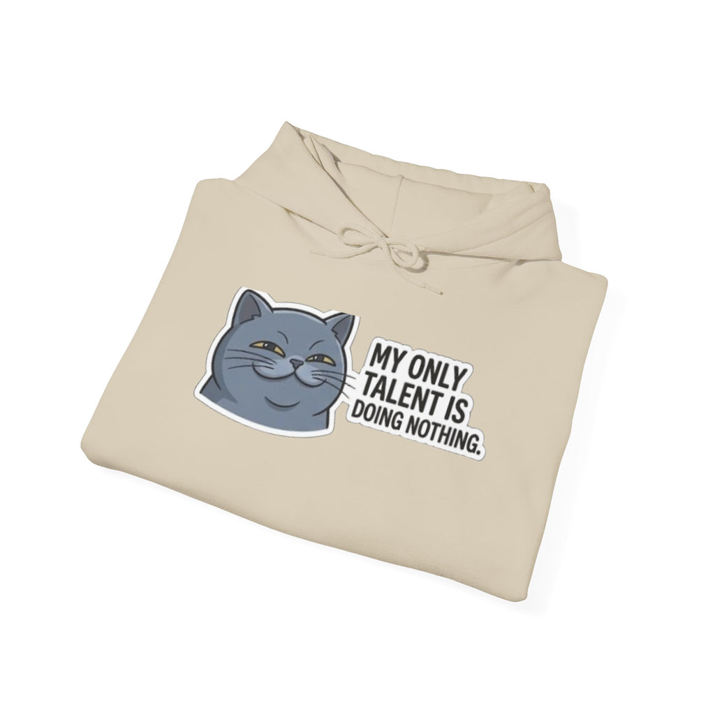 Lazy Cat Face 'My Only Talent Is Doing Nothing' Hoodie | Funny Cat Hoodie