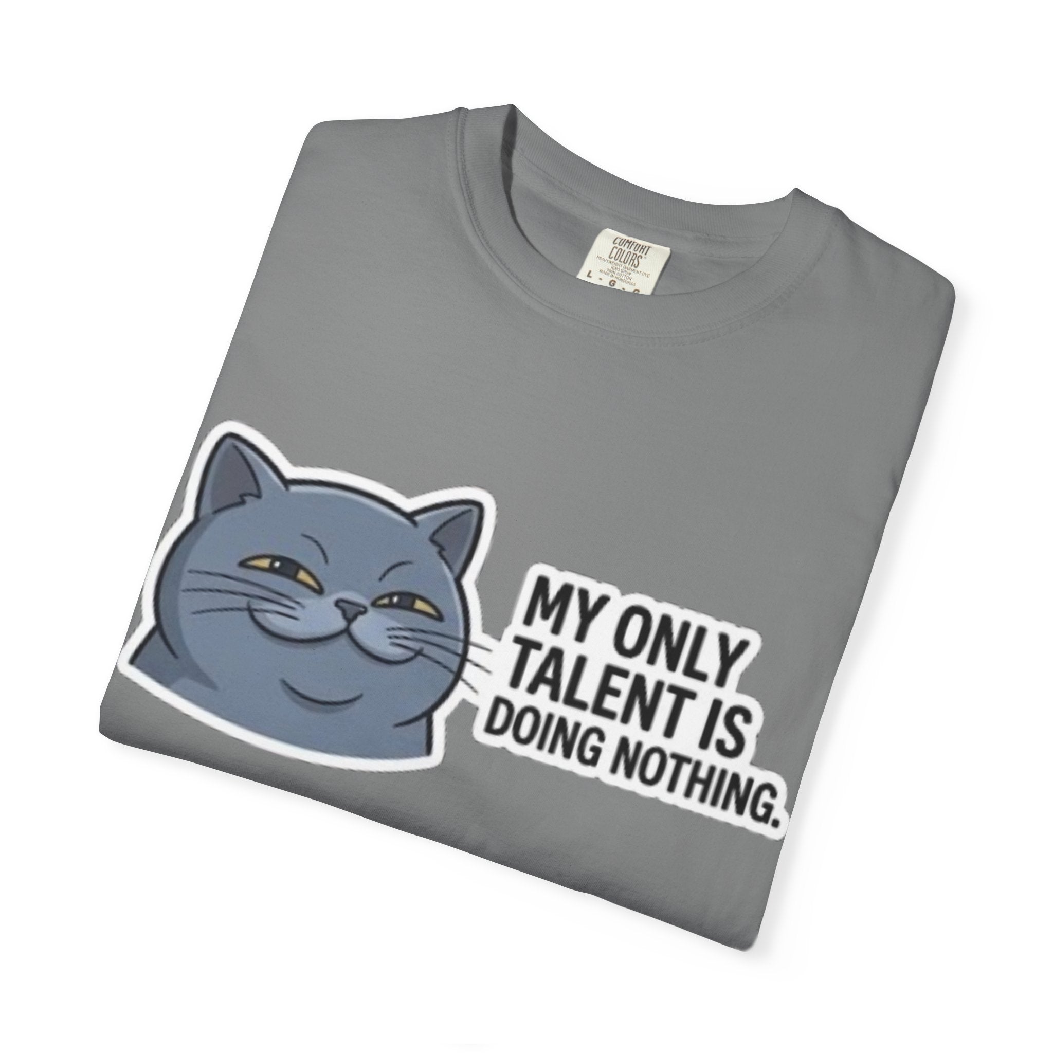 Smirking Cat Illustration My Only Talent Is Doing Nothing T-shirt