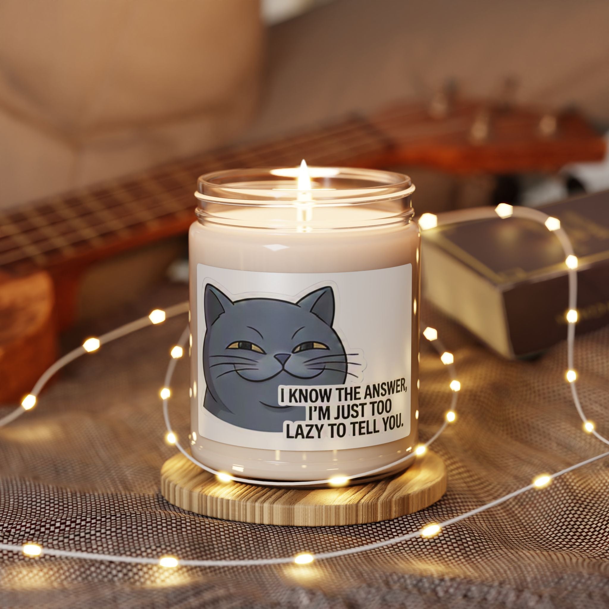 Smirking Cat Quote Candle 9oz Soy Jar | Funny Lazy Cat Scented Candle